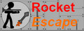 Rocket Escape