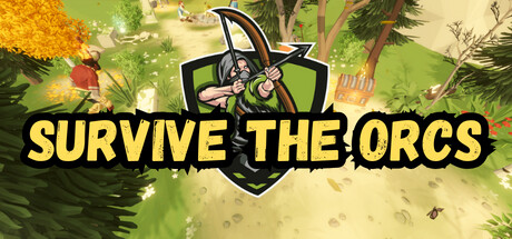 Survive the Orcs Steam header image