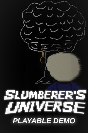 SLUMBERER'S UNIVERSE - Chapter 1 Demo