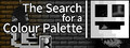 The Search for a Colour Palette