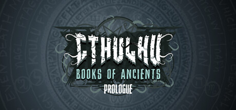 Cthulhu: Books of Ancients Prologue