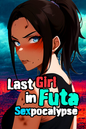 Last Girl in Futa Sexpocalypse cover art