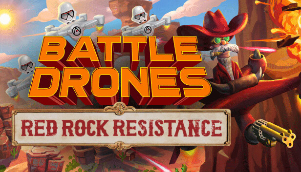 Battle Drones: Red Rock Resistance