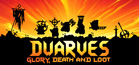 Dwarves: Glory, Death and Loot Cover Image