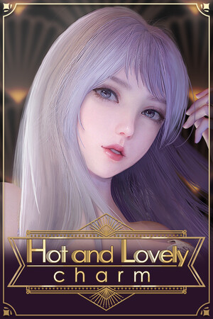 Hot And Lovely ：Charm