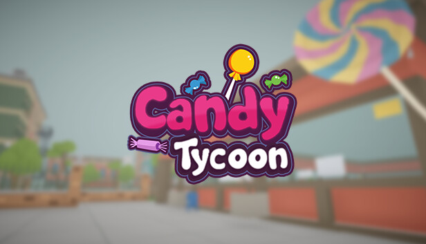 Candy Tycoon Steam capsule image
