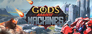 Gods Against Machines