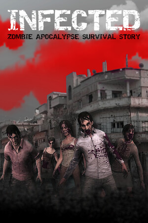 Infected Chronicles: Surviving the Zombie Apocalypse cover art