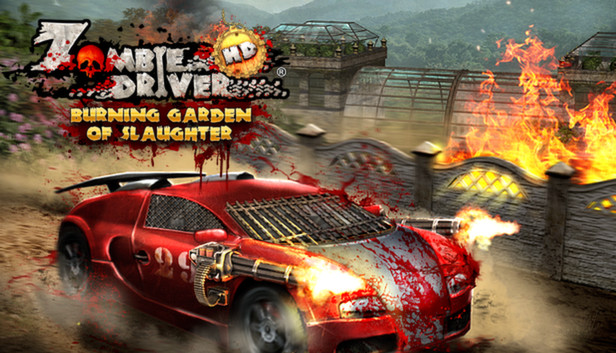 Zombie Driver HD Burning Garden of Slaughter Steam capsule image