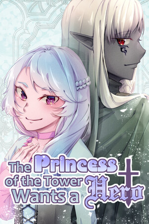 The Princess of the Tower Wants a Hero cover