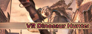VR Dinosaur Hunter