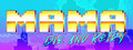 Mama Die and Retry
