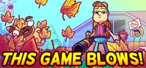 Leaf Blower Man: This Game Blows!