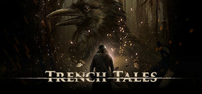 Trench Tales