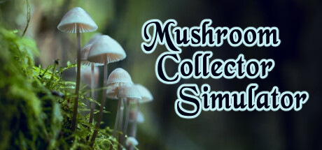 Mushroom Collector Simulator Steam header image