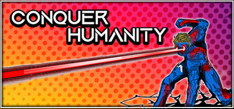 Conquer Humanity Steam header image