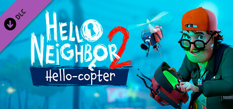 Hello Neighbor 2: Hello-copter DLC Steam header image