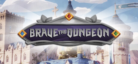 Brave the Dungeon Cover Image