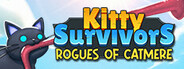 Kitty Survivors: Rogues of Catmere