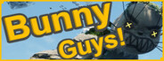 Bunny Guys!