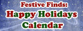 Festive Finds: Happy Holidays Calendar