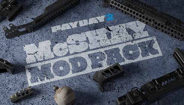 PAYDAY 2: McShay Mod Pack Steam capsule image