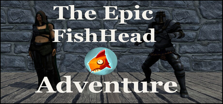 The Epic FishHead Adventure (7.64 GB)