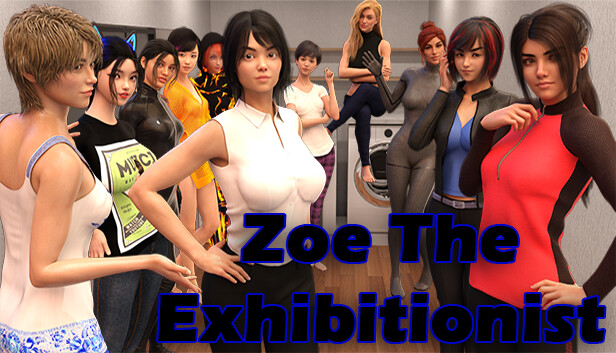 Zoe The Exhibitionist