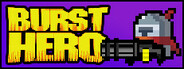 Burst Hero