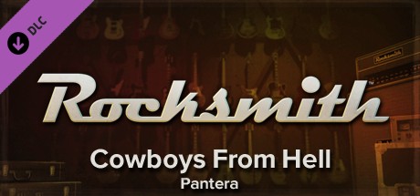 Rocksmith™ - “Cowboys From Hell” - Pantera