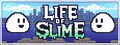 Life of Slime