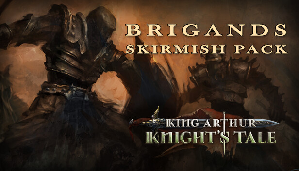 King Arthur: Knight's Tale - Brigands Skirmish Pack Steam capsule image