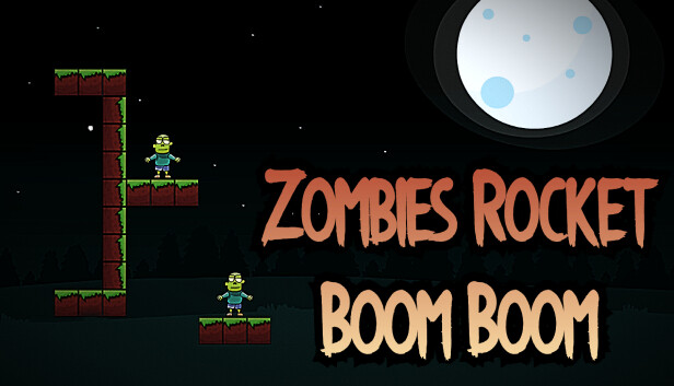 Zombies Rocket Boom Boom