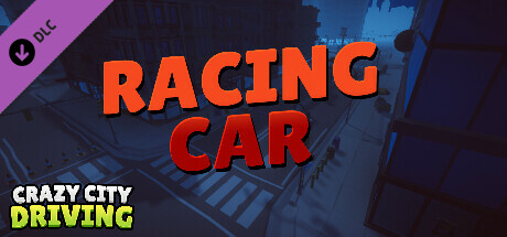 Crazy City Driving - Racing car Steam header image
