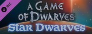 A Game of Dwarves: Star Dwarves