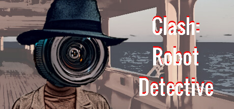 Save 40% on Clash: Robot Detective - Complete Edition on Steam