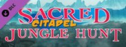 Sacred Citadel: Jungle Hunt