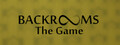 Backrooms: The Game