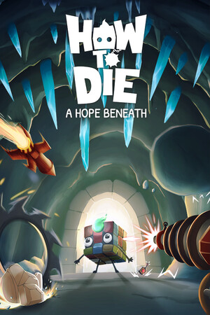 How to Die : A Hope Beneath