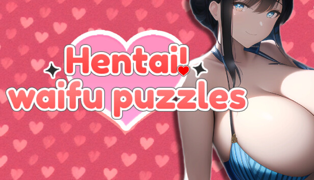 Hentai! Waifu Puzzles