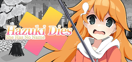 Hazuki Dies: She Has No Name Cover Image