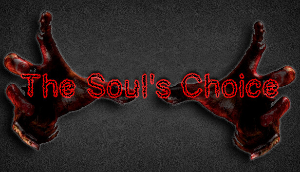 The Soul's Choice