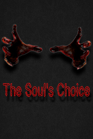 The Soul’s Choice