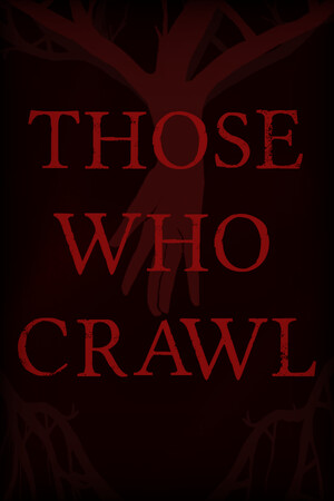 Those Who Crawl cover art
