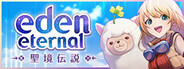 Eden Eternal