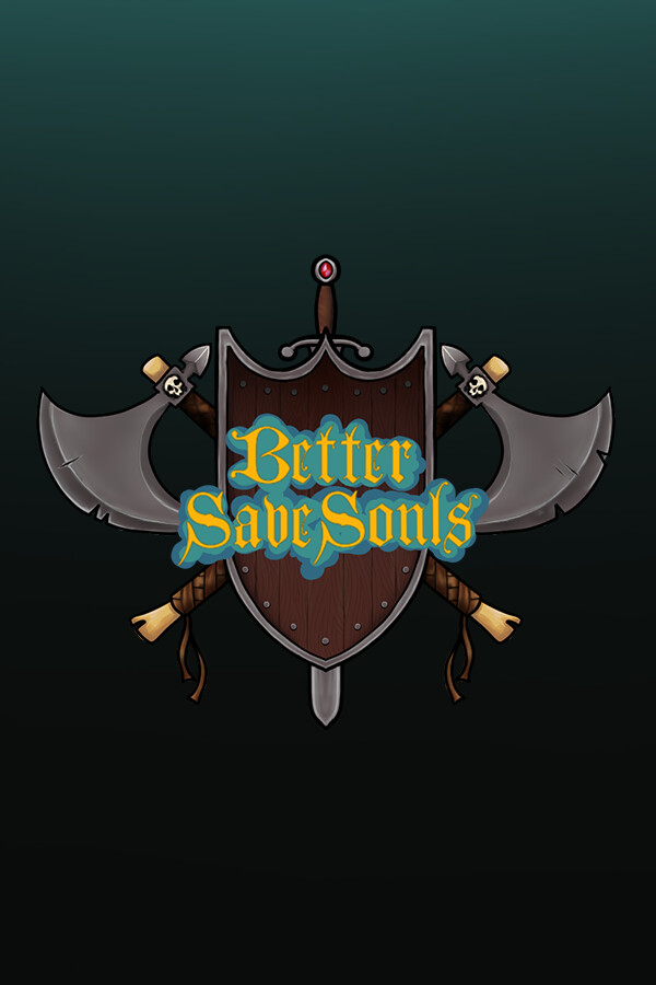 Better Save Souls