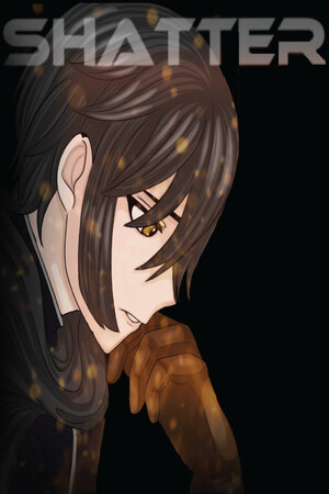 SHATTER