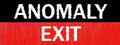 Anomaly Exit