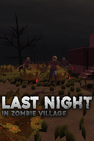Last Night in Zombie Village cover art