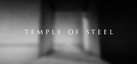 The Temple of Steel